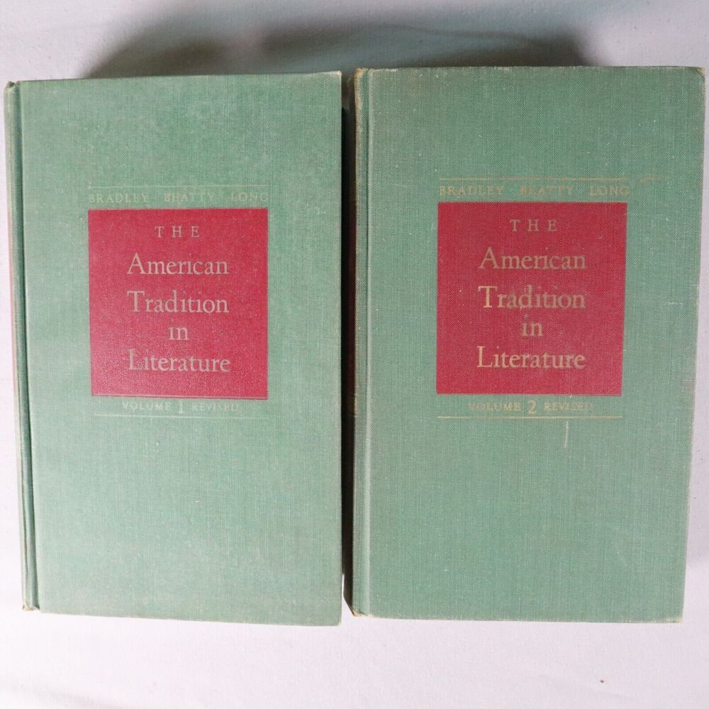 The American Tradition in Literature Volumes 1 & 2 Bradley Beatty Long 1962